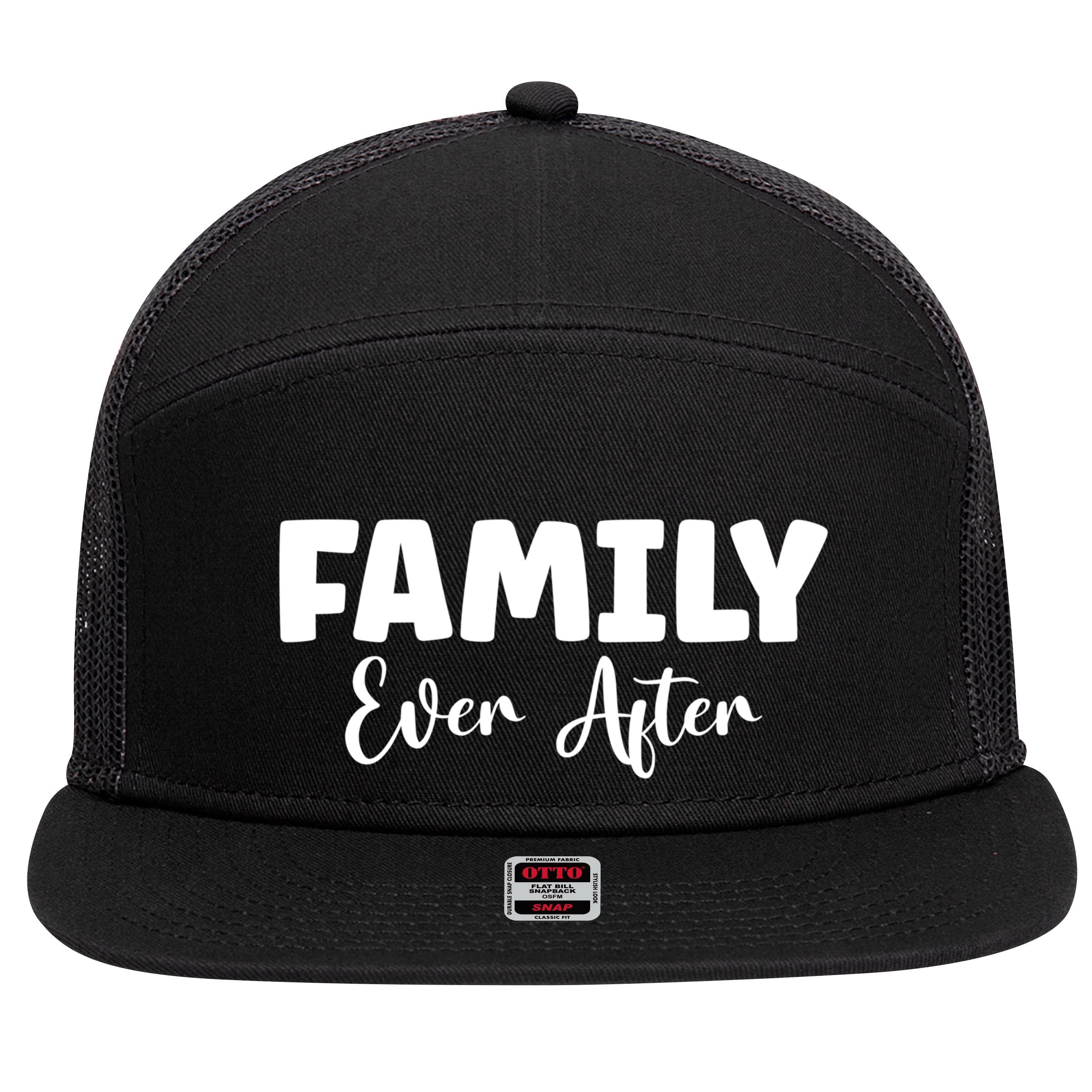 Family Ever After Adoption Gotcha Day Group Funny Gift 7 Panel Mesh Trucker Snapback Hat