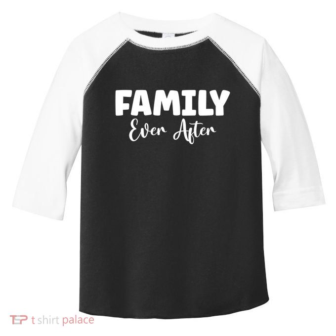 Family Ever After Adoption Gotcha Day Group Funny Gift Toddler Fine Jersey T-Shirt