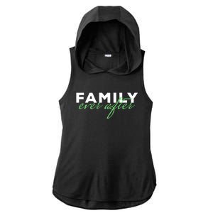 Family Ever After Adoption Gift Ladies PosiCharge Tri-Blend Wicking Draft Hoodie Tank