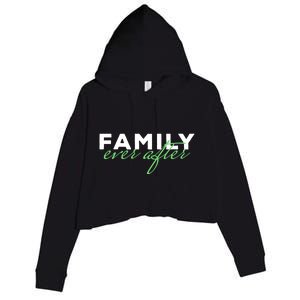 Family Ever After Adoption Gift Crop Fleece Hoodie