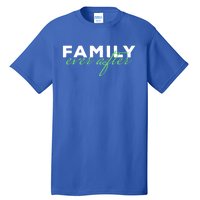 Family Ever After Adoption Gift Tall T-Shirt