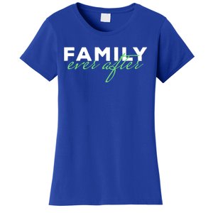 Family Ever After Adoption Gift Women's T-Shirt