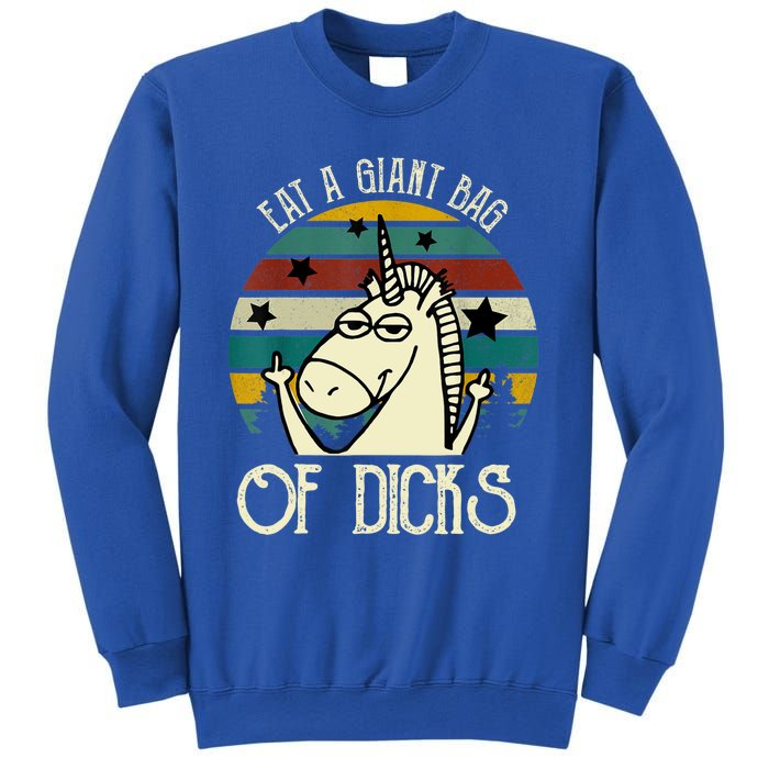 Funny Eat A Bag Of Dicks Gift Sweatshirt