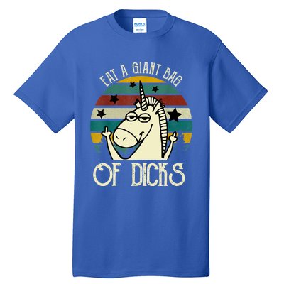 Funny Eat A Bag Of Dicks Gift Tall T-Shirt