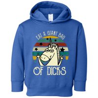 Funny Eat A Bag Of Dicks Gift Toddler Hoodie