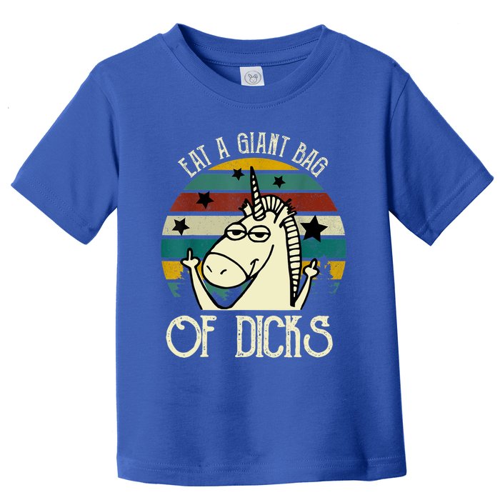 Funny Eat A Bag Of Dicks Gift Toddler T-Shirt