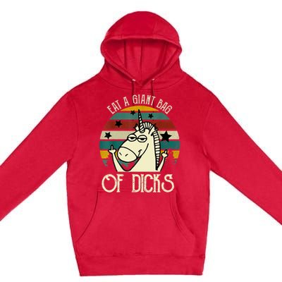 Funny Eat A Bag Of Dicks Gift Premium Pullover Hoodie