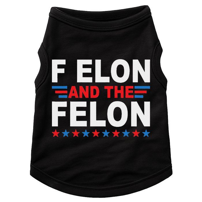 F Elon And The Felon Doggie Tank