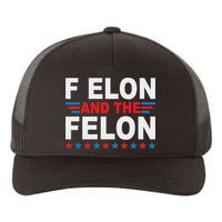 F Elon And The Felon Yupoong Adult 5-Panel Trucker Hat