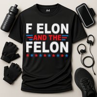 F Elon And The Felon Performance Shirt