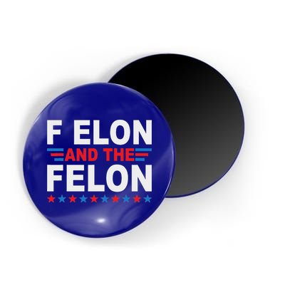 F Elon And The Felon Magnet