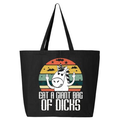 Funny Eat A Giant Bag Of Dicks Gift Funny Unicorn Apparel Item Gift 25L Jumbo Tote