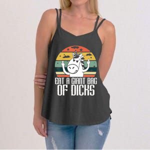 Funny Eat A Giant Bag Of Dicks Gift Funny Unicorn Apparel Item Gift Women's Strappy Tank