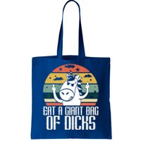 Funny Eat A Giant Bag Of Dicks Gift Funny Unicorn Apparel Item Gift Tote Bag