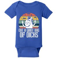 Funny Eat A Giant Bag Of Dicks Gift Funny Unicorn Apparel Item Gift Baby Bodysuit