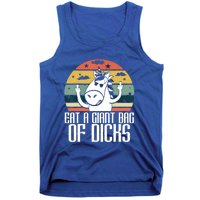 Funny Eat A Giant Bag Of Dicks Gift Funny Unicorn Apparel Item Gift Tank Top