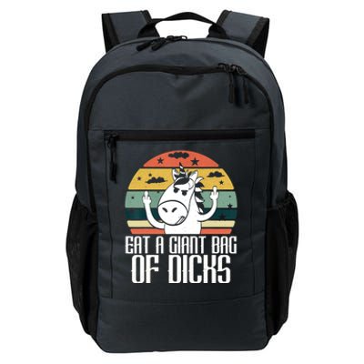 Funny Eat A Giant Bag Of Dicks Gift Funny Unicorn Apparel Item Gift Daily Commute Backpack