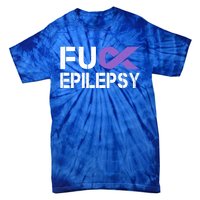 Fuck Epilepsy Awareness Month Purple Ribbon Warrior Fighter Cute Gift Tie-Dye T-Shirt