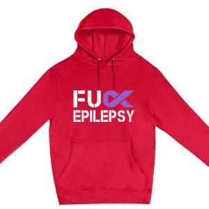 Fuck Epilepsy Awareness Month Purple Ribbon Warrior Fighter Cute Gift Premium Pullover Hoodie