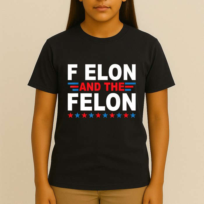 F Elon And The Felon T-Shirt