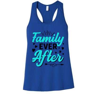 Family Ever After Design Adoption Adopted Adopt Graphic Meaningful Gift Women's Racerback Tank