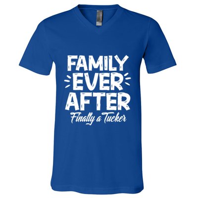 Family Ever After Finally A Tucker Adoption Foster Mom Dad Gift V-Neck T-Shirt