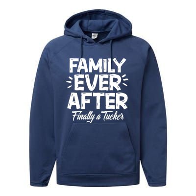 Family Ever After Finally A Tucker Adoption Foster Mom Dad Gift Performance Fleece Hoodie