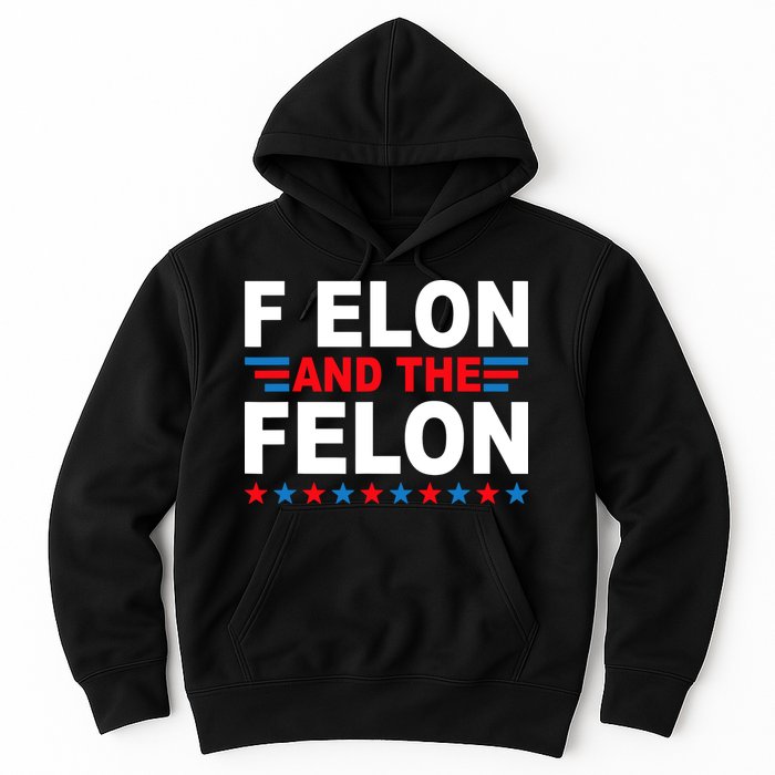 F Elon And The Felon Hoodie