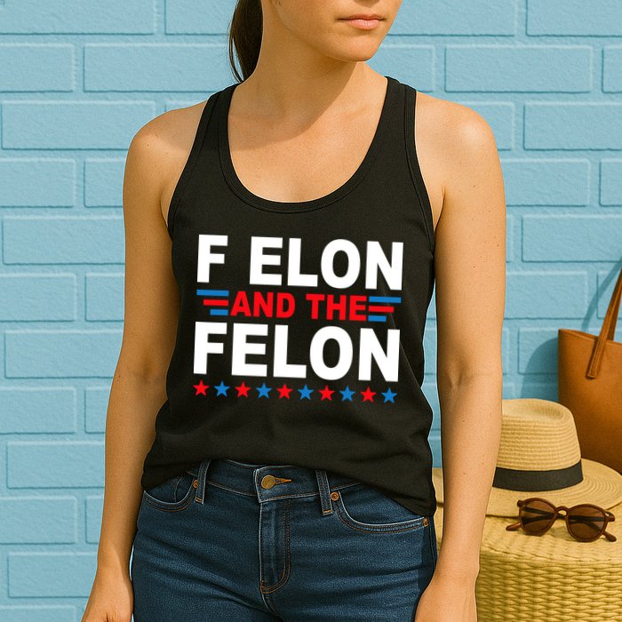 F Elon And The Felon Womens Tank Top