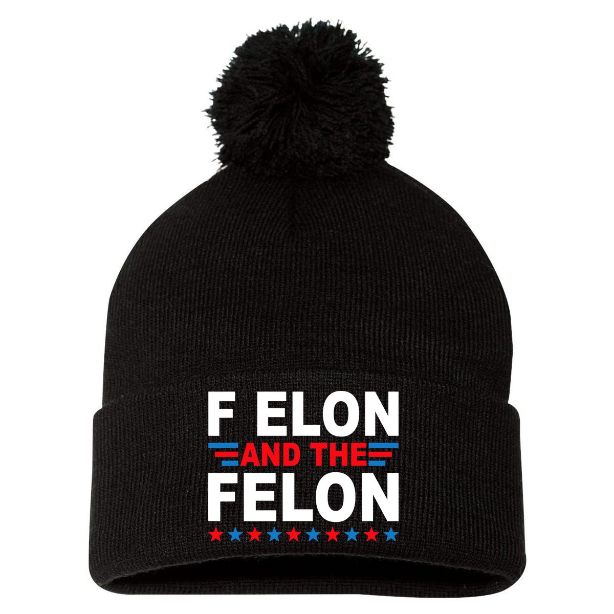 F Elon And The Felon Pom Pom 12in Knit Beanie
