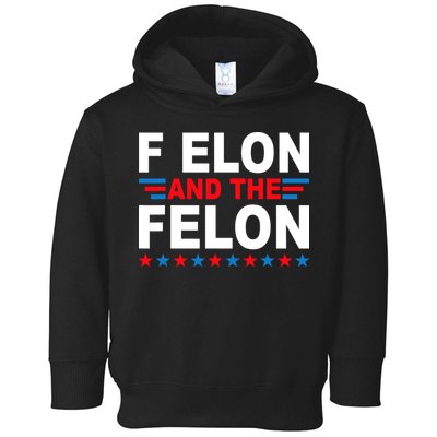 F Elon And The Felon Toddler Hoodie