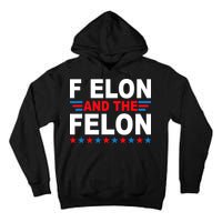 F Elon And The Felon Tall Hoodie