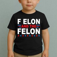 F Elon And The Felon Toddler T-Shirt