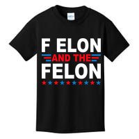 F Elon And The Felon Kids T-Shirt