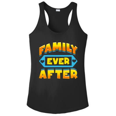 Family Ever After Happy Adoption Awareness Month Cute Gift Ladies PosiCharge Competitor Racerback Tank