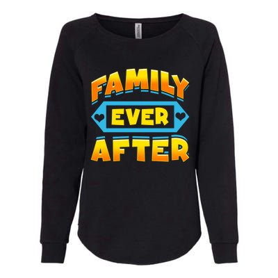 Family Ever After Happy Adoption Awareness Month Cute Gift Womens California Wash Sweatshirt