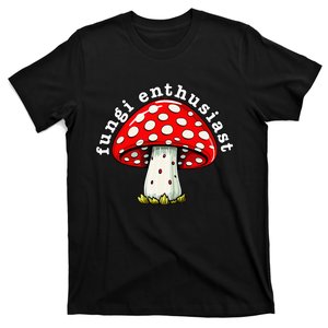 Fungi Enthusiast Aesthetic Mushroom Friendly Cute Adorable T-Shirt