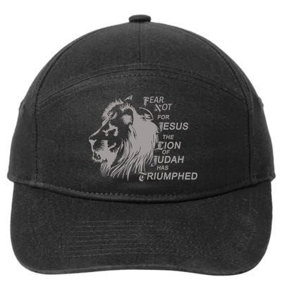 Fear Not For Jesus The Lion Of Judah Has Triumphed 7-Panel Snapback Hat