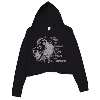 Fear Not For Jesus The Lion Of Judah Has Triumphed Crop Fleece Hoodie