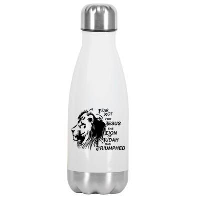 Fear Not For Jesus The Lion Of Judah Has Triumphed Stainless Steel Insulated Water Bottle