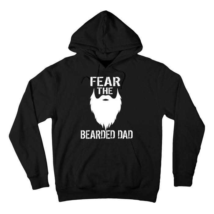 Fear The Bearded Dad Hoodie