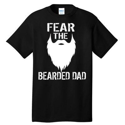 Fear The Bearded Dad Tall T-Shirt