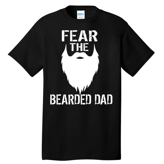 Fear The Bearded Dad Tall T-Shirt