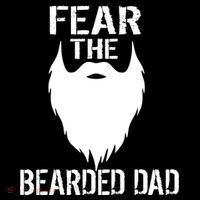 Fear The Bearded Dad Button