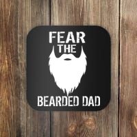 Fear The Bearded Dad Coaster