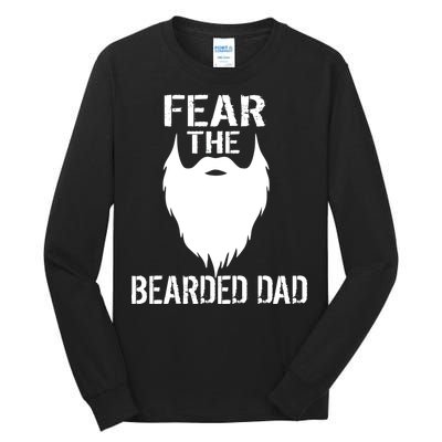 Fear The Bearded Dad Tall Long Sleeve T-Shirt