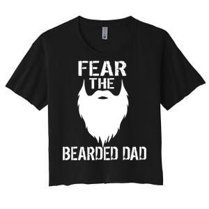 Fear The Bearded Dad Women's Crop Top Tee