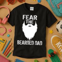 Fear The Bearded Dad Kids T-Shirt