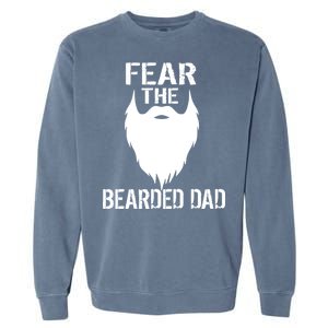 Fear The Bearded Dad Garment-Dyed Sweatshirt