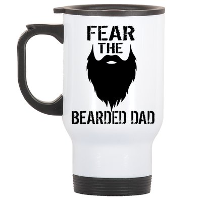 Fear The Bearded Dad Stainless Steel Travel Mug